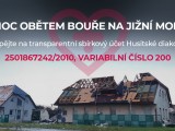 Pomoc obětem bouře na jižní Moravě - finanční sbírka